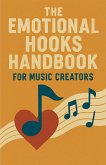 The Emotional Hooks Handbook for Music Creators