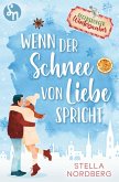 Wenn der Schnee von Liebe spricht