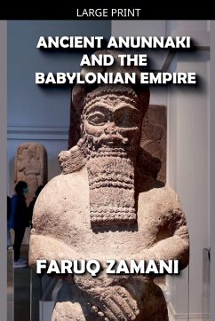 Cover Ancient Anunnaki and the Babylonian Empire