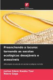 Preenchendo a lacuna: tornando as sacolas ecológicas desejáveis ¿¿e acessíveis Preenchendo a lacuna: tornando as sacolas ecológicas desejáveis ¿¿e acessíveis