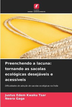 Cover Preenchendo a lacuna: tornando as sacolas ecológicas desejáveis ¿¿e acessíveis