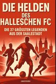 Die Helden des Halleschen FC