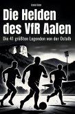 Die Helden des VfR Aalen