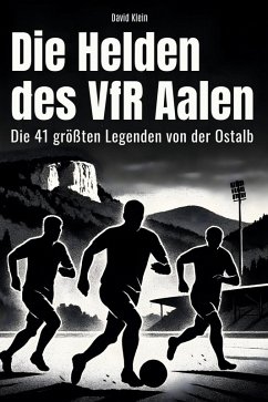 Cover Die Helden des VfR Aalen