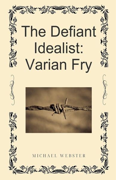 The Defiant Idealist