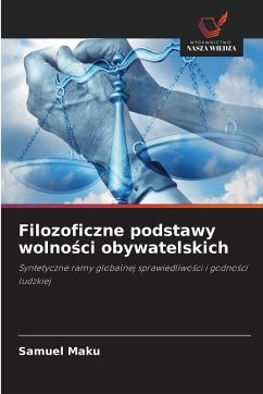 Filozoficzne podstawy wolno¿ci obywatelskich - Maku, Samuel