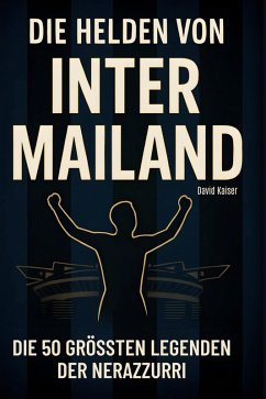 Cover Die Helden von Inter Mailand
