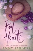 Fool Hearts (Plum Valley Cowboys Book 1)