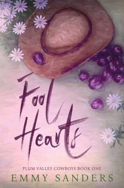 Cover Fool Hearts (Plum Valley Cowboys Book 1)