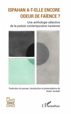 Ispahan a-t-elle encore odeur de faïence ? - Joudaki, Arash Ispahan a-t-elle encore odeur de faïence ? - Joudaki, Arash