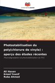 Photostabilisation du poly(chlorure de vinyle) : aperçu des études récentes