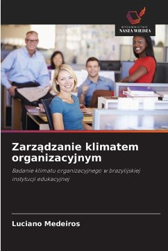 Zarz¿dzanie klimatem organizacyjnym - Medeiros, Luciano