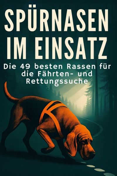 Spürnasen im Einsatz