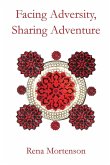 Facing Adversity, Sharing Adventure
