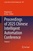 Proceedings of 2025 Chinese Intelligent Automation Conference (eBook, PDF)