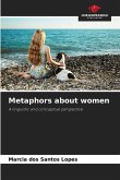 Metaphors about women