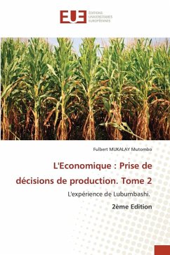 Cover L'Economique : Prise de décisions de production. Tome 2