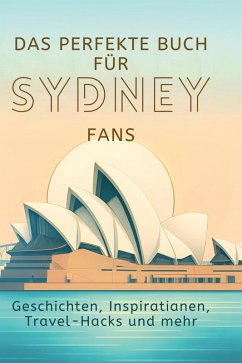 Das perfekte Buch für Sydney-Fans - Krüger, Alexander
