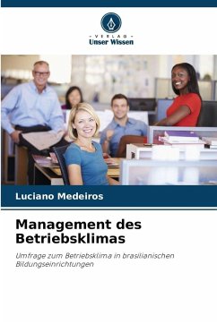 Management des Betriebsklimas - Medeiros, Luciano