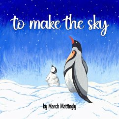 To Make the Sky - Mattingly, March To Make the Sky - Mattingly, March