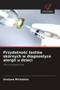 Przydatno¿¿ testów skórnych w diagnostyce alergii u dzieci - Michalska, Grazyna Przydatno¿¿ testów skórnych w diagnostyce alergii u dzieci - Michalska, Grazyna