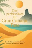 Das perfekte Buch für Gran Canaria-Fans