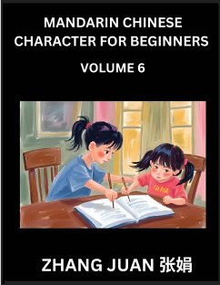 Cover Mandarin Chinese Character for Beginners (Part 6)- Puzzle Mastery for All, Multiple Choice Questions with Step-by-Step Solutions, Enhance Chinese Character Recognition Speed, Complete HSK Level Guide