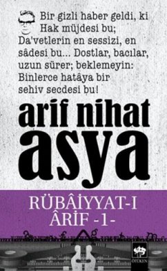 Rübaiyyat-i Arif 1 - Nihat Asya, Arif