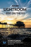 Adobe Lightroom - Edit on the Go (2025 Release)