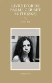 Livre d'or de Parme Ceriset suite (2025)