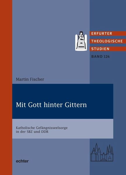 Mit Gott hinter Gittern