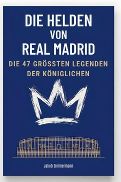 Cover Die Helden von Real Madrid
