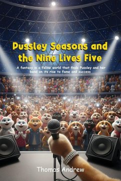 Pussley Seasons and the Nine Lives Five - Andrew, Thomas