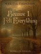 Because I Felt Everything - Bild 1