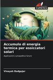 Accumulo di energia termica per essiccatori solari