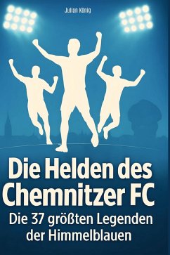 Cover Die Helden des Chemnitzer FC