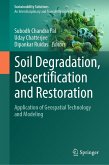 Soil Degradation, Desertification and Restoration (eBook, PDF) Soil Degradation, Desertification and Restoration (eBook, PDF)