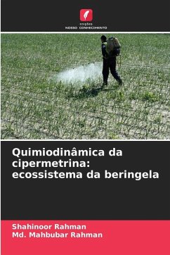 Quimiodinâmica da cipermetrina: ecossistema da beringela - Rahman, Shahinoor;Rahman, Md. Mahbubar Quimiodinâmica da cipermetrina: ecossistema da beringela - Rahman, Shahinoor;Rahman, Md. Mahbubar