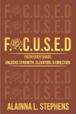 F.O.C.U.S.E.D