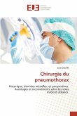 Chirurgie du pneumothorax Chirurgie du pneumothorax