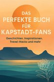 Das perfekte Buch für Kapstadt-Fans