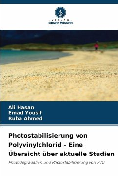 Cover Photostabilisierung von Polyvinylchlorid - Eine Übersicht über aktuelle Studien