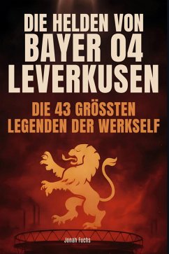 Die Helden von Bayer 04 Leverkusen - Fuchs, Jonah