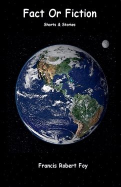 Fact Or Fiction - Shorts & Stories - Foy, Francis