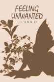Feeling Unwanted Feeling Unwanted