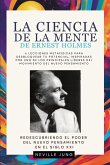La Ciencia De La Mente De Ernest Holmes