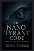 The Nano Tyrant Code