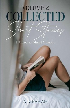 Volume 2 Collected Short Stories - Graham, N.