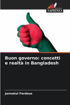 Cover Buon governo: concetti e realtà in Bangladesh