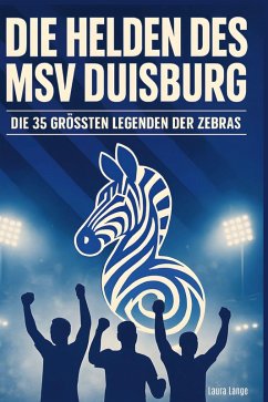 Cover Die Helden des MSV Duisburg